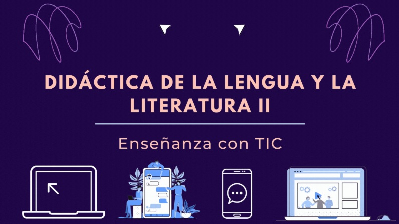 Lengua y Literatura y TIC